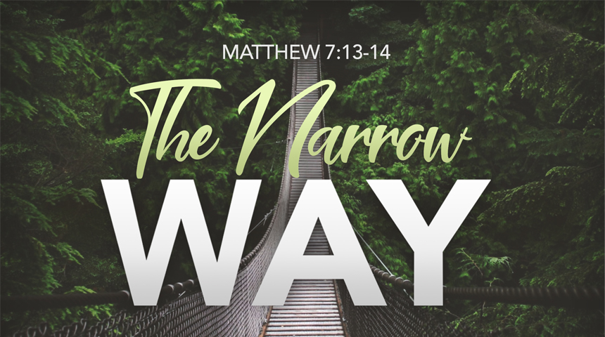 The Narrow Way Title