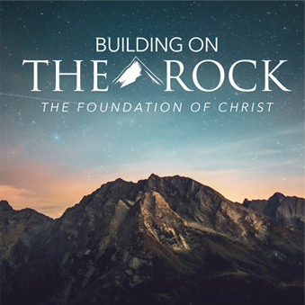 Building on the Rock: The Foundation of Christ - Title Image